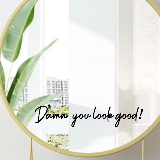Home Goods Bathroom Cabinets - You Look Good Dainty Mirror Sticker